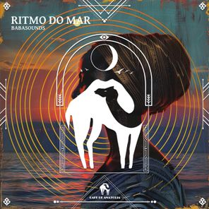 Cafe De Anatolia, Babasounds – Ritmo Do Mar