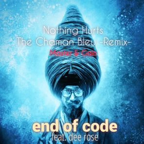 End of Code, Dee Rose – Nothing Hurts Remix
