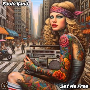 Paolo Kanà – Set Me Free