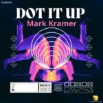 Mark Kramer – Dot It Up