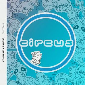 Conrank, Bagsss – Oh Yeah!