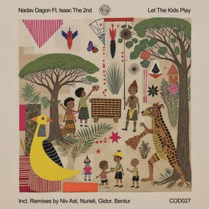 Niv Ast, Nadav Dagon – Let the Kids Play