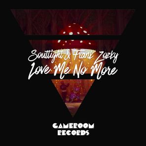 Soultight, Frank Zozky – Love Me No More