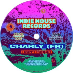 Charly (FR) – I Don’t Forget