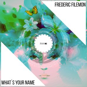 Frederic Filemon – What´s Your Name