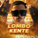 DJ Monteiro – Lombo Kente