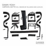 Cartoon, Clock (IT) – Damn Yeah