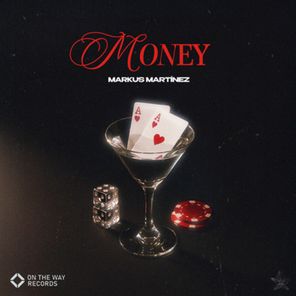 Markus Martinez – Money