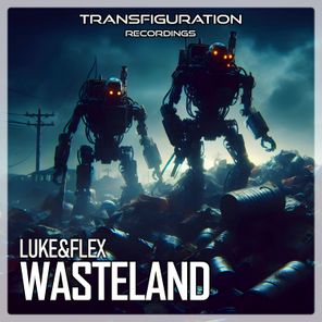 luke&flex – Wasteland