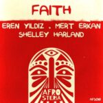 Shelley Harland, Eren Yildiz – Faith