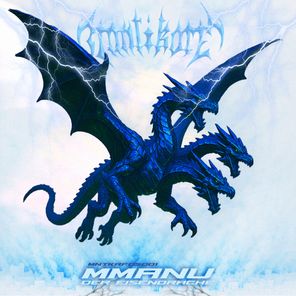 MMANU, MANTIKORE LABEL – Der Eisdrache