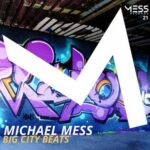Michael Mess – Big City Beats