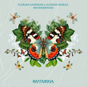 Florian Gasperini, Alfredo Robles – Metamorfosis