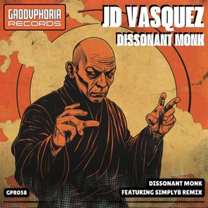 JD Vasquez, SimplyB – Dissonant Monk