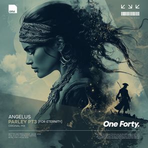 Angelus – Parley, Pt. 3 (For Eternity)