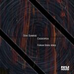 Deni Sunrise, Furkan Senol – Cassiopeia (Furkan Senol Remix)