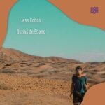 Jess Cobos – Dunas De Ebano