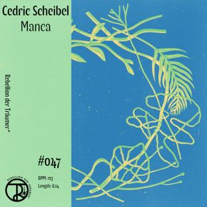 Cedric Scheibel – Manca