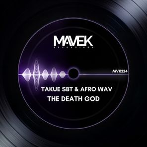 Afro Wav, Takue SBT – The Death God