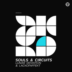 LackOfAffekt, LUNAR DEVIATION – Souls & Circuits