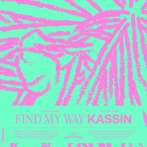 KASSIN – Find My Way