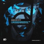 Smuggler, Decrypt – Heisenberg EP