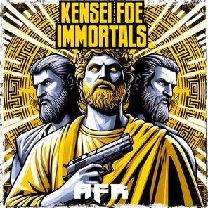Kensei, Foe – Immortals Ep