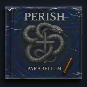 Perish – Parabellum