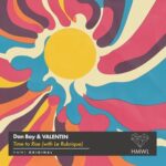 Dan Bay, Le Rubrique – Time to Rise