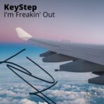 KeyStep – I’m Freakin’ Out
