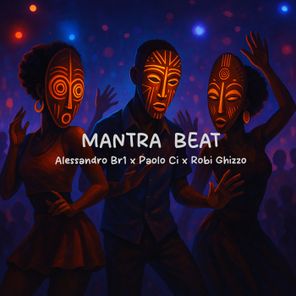 Paolo Ci, Alessandro Br1 – Mantra Beat