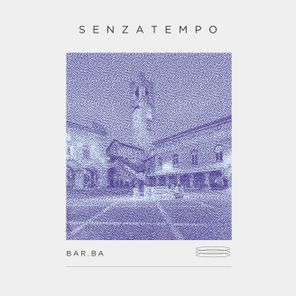 Bar.Ba – Senzatempo
