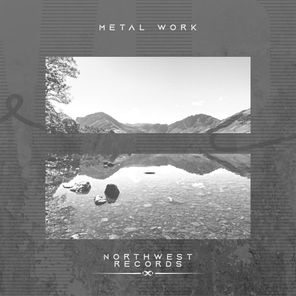 Metal Work – Light Breeze EP