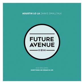 Agustin Lo La – Zara’s Smalltalk