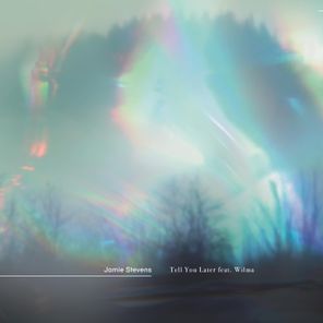 GMJ, Jamie Stevens – Tell You Later
