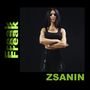Zsanin – Freak
