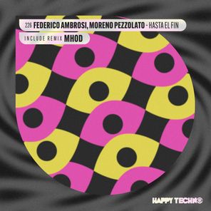 Federico Ambrosi, Mhod – Hasta el Fin