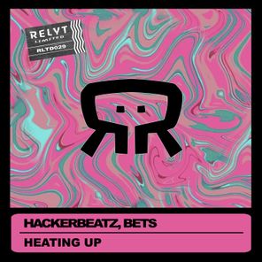 Hackerbeatz, Bets – Heating Up