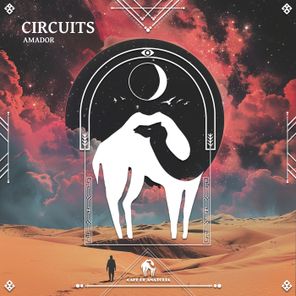 Cafe De Anatolia, AMADOR – Circuits