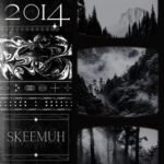 SKEEMUH – 2014