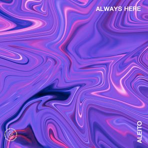 Aleito – Always Here