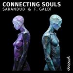 Nightly Closures, Sarandub – Connecting Souls