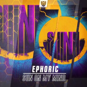 Ephoric – Sun on My Mind