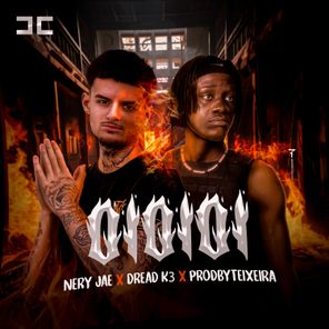 Nery Jae, Dread K3 – OiOiOi