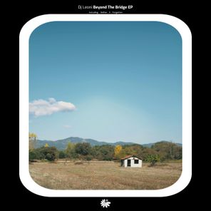 Dj Leoni – Beyond the Bridge