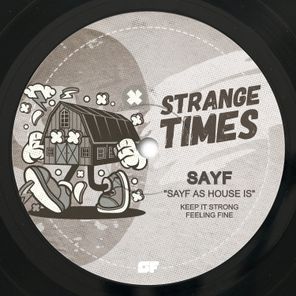 SAYF – Sayf as House Is