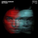 Roberto Mariano – Blu Zushi