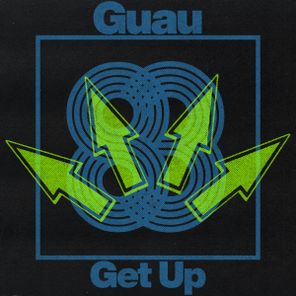 Guau – Get Up
