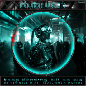 DJ VINICIUS DIAS, DUDA MATTOS – Keep Dancing Till We Die