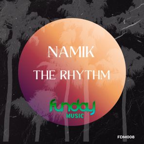 Namik – The Rhythm